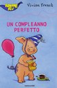 Un compleanno perfetto